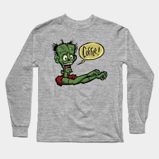 Frankenstein's Monster Coffee Long Sleeve T-Shirt